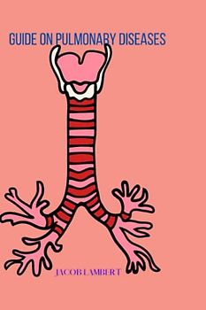 Guide on Pulmonary Diseases: Trivia on pulmonary system