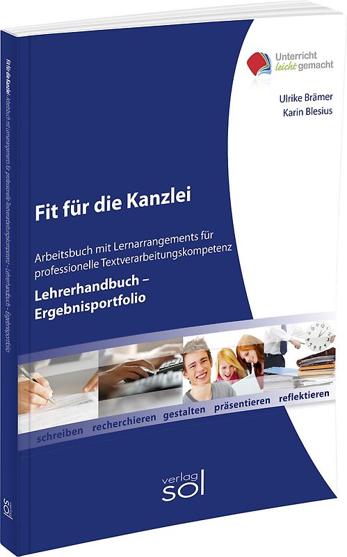 Fit für die Kanzlei (Lehrerhandbuch/Ergebnisportfolio)