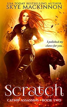 Scratch (Catnip Assassins, Band 2)