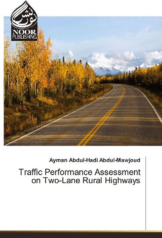 Traffic Performance Assessment on Two-Lane Rural Highways