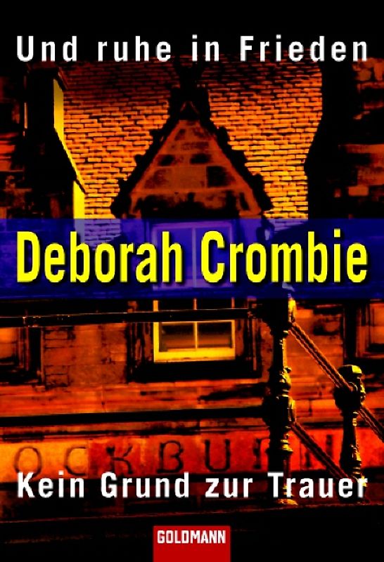 Und ruhe in Frieden/Kein Grund zur Trauer