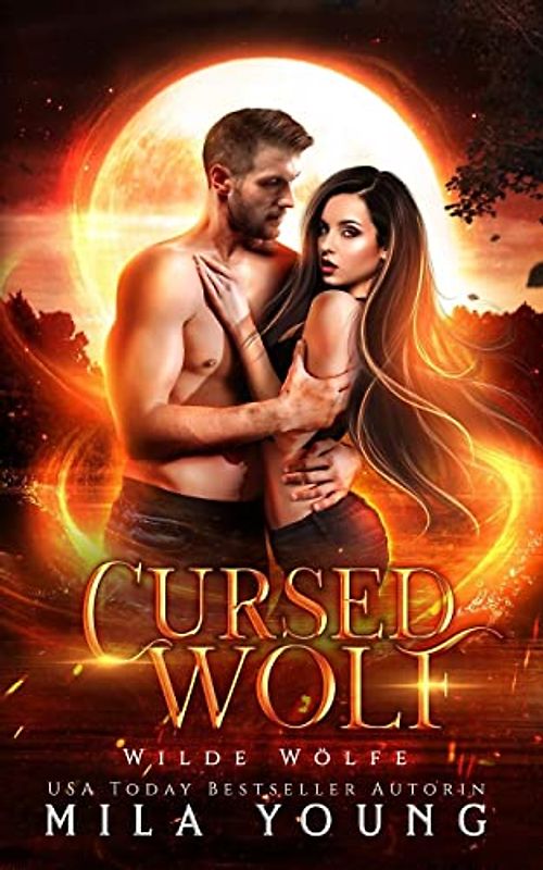 Cursed Wolf (Wild Wölfe, Band 4)