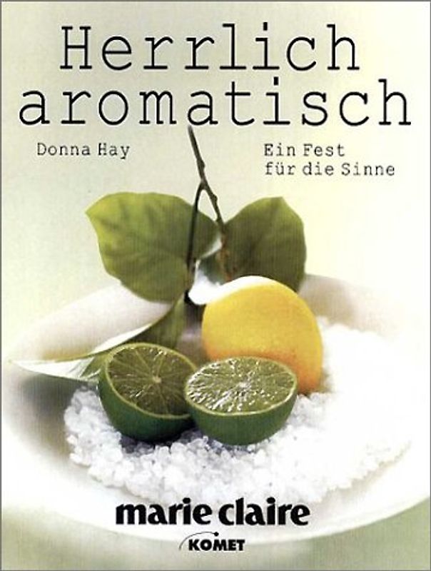 Marie Claire - Herrlich Aromatisch