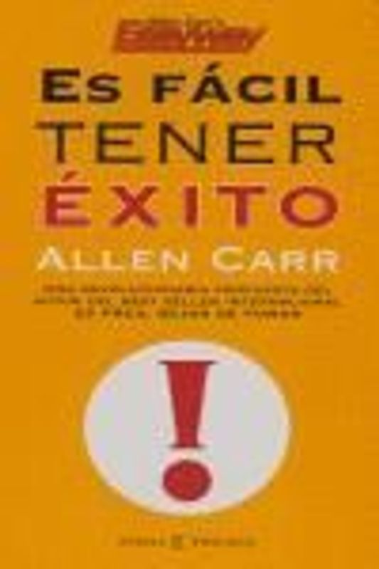 Es fácil tener éxito