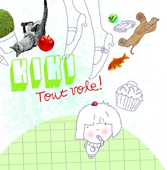 KIKI - Tout vole !