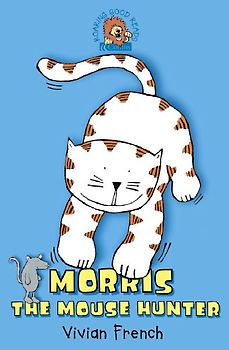 Morris the Mouse Hunter