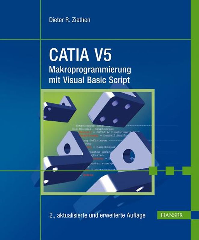 CATIA V5 - Makroprogrammierung mit Visual Basic Script