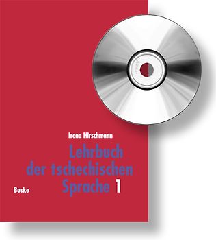Lehrbuch der tschechischen Sprache mit 2 Audio-CDs