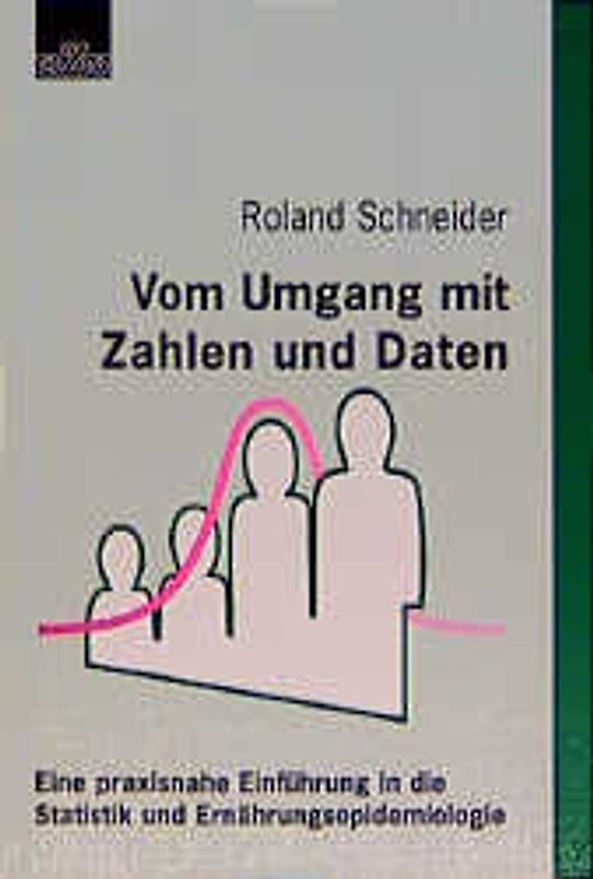 Vom Umgang mit Zahlen und Daten