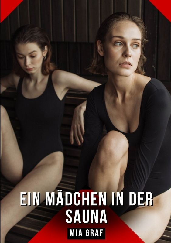 Ein Mädchen in der Sauna