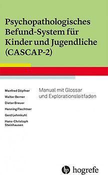 Psychopathologisches Befund-System für Kinder und Jugendliche (CASCAP-2)