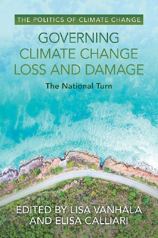 Governing Climate Change Loss and Damage