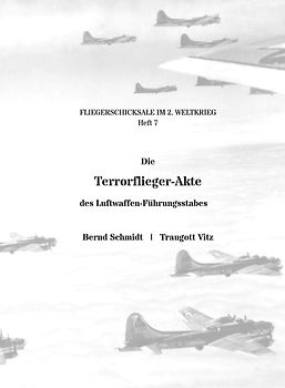 Die Terrorflieger-Akte des Luftwaffen-Führungsstabes