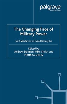 The Changing Face of Military Power