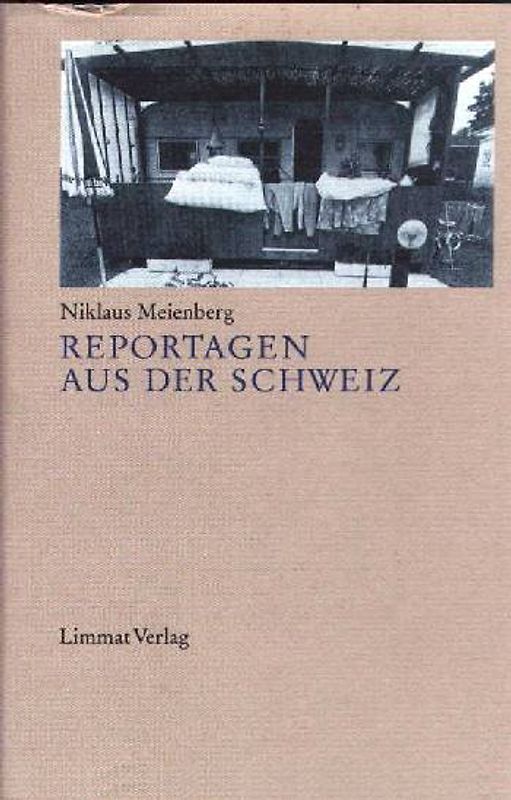 Reportagen aus der Schweiz