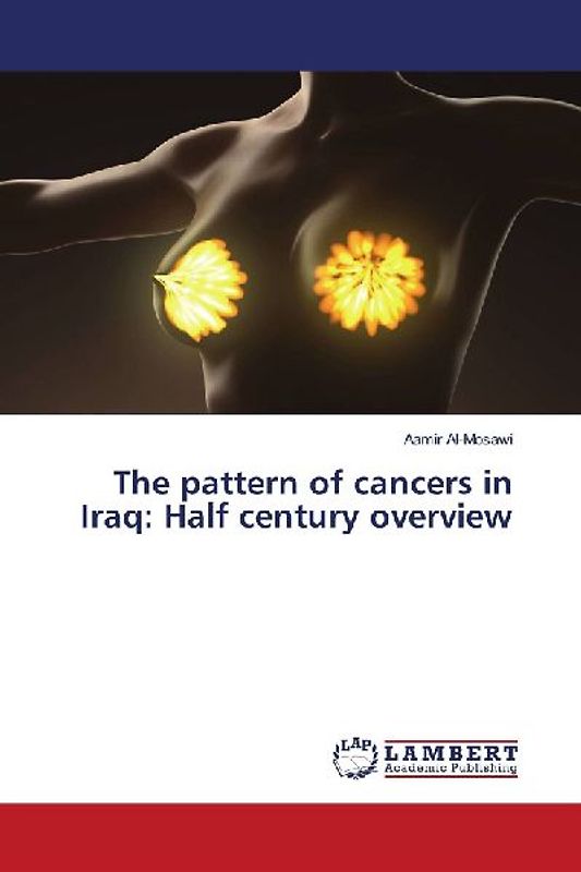 The pattern of cancers in Iraq: Half century overview