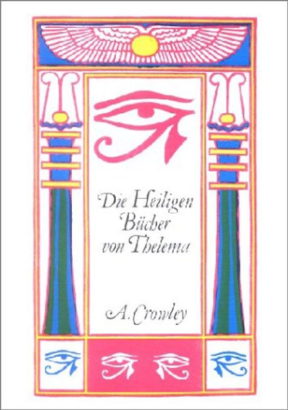 Die Heiligen Bücher von Thelema