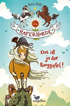 Die Haferhorde - Das ist ja der Ponygipfel!
