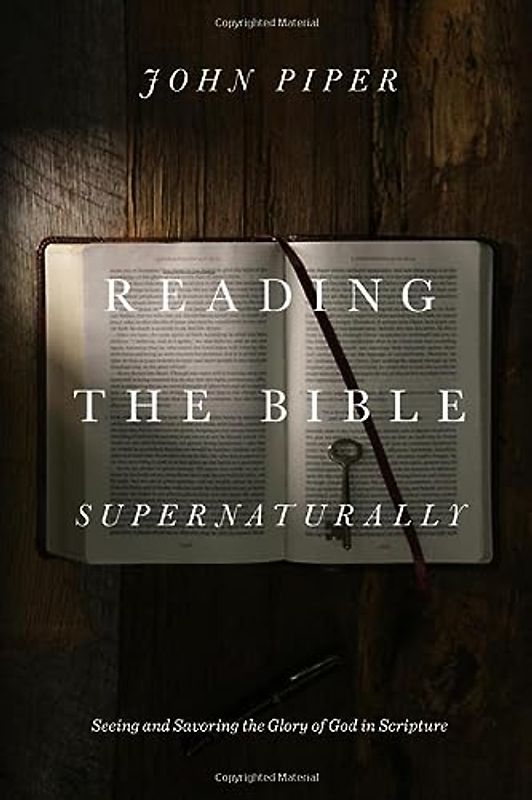 Reading the Bible Supernaturally