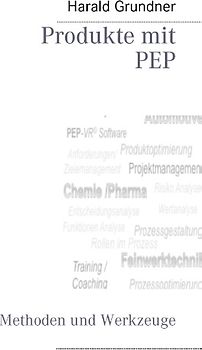Produkte mit PEP entwickeln