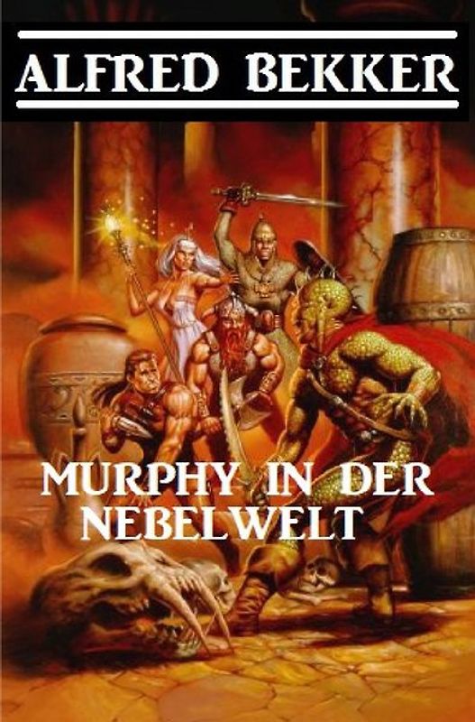 Murphy in der Nebelwelt