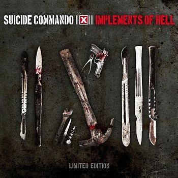 Suicide Commando - Implements of Hell (Ltd.Digi)