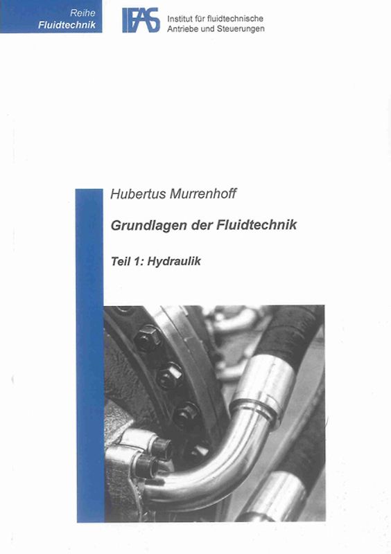 Grundlagen der Fluidtechnik