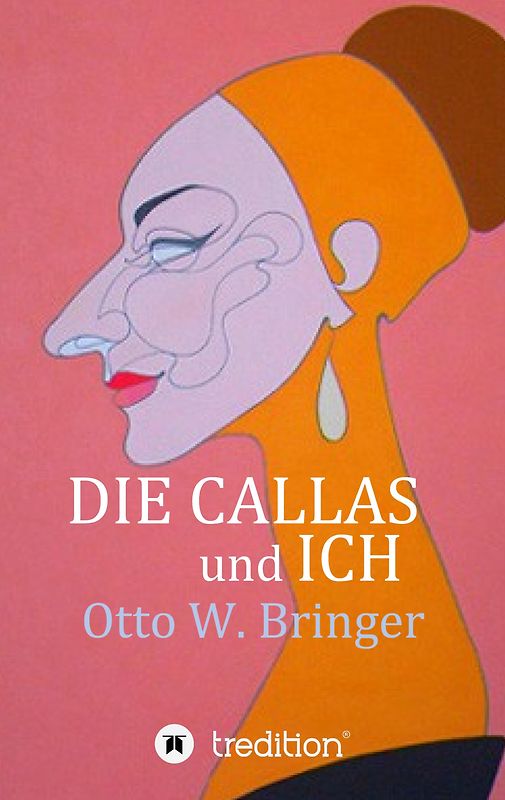 Die Callas und ich
