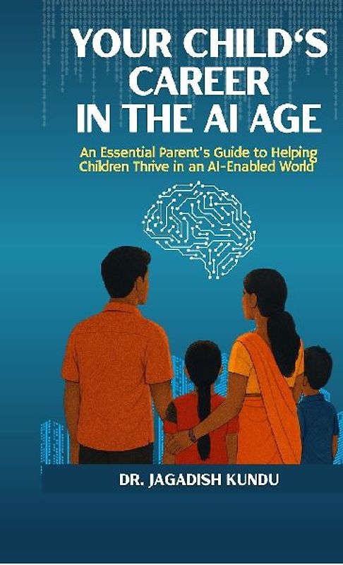 Your Child's Career in the AI Age