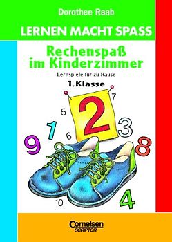 1. Schuljahr - Rechenspass im Kinderzimmer