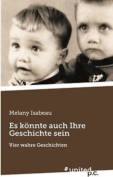 Es könnte auch Ihre Geschichte sein