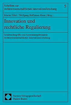 Innovation und rechtliche Regulierung