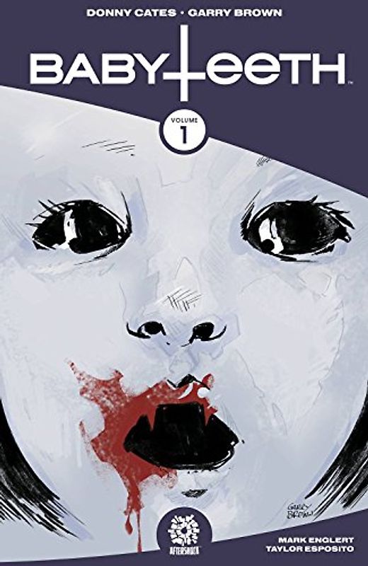 Babyteeth Volume 1: Born (Babyteeth, 1)