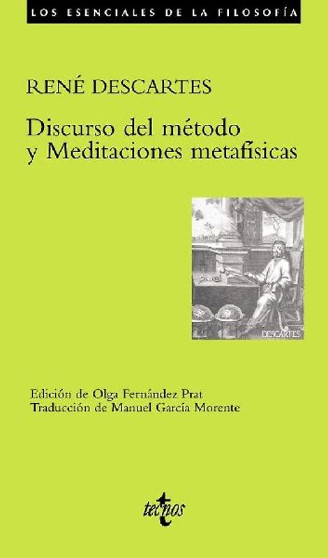 Discurso del método y meditaciones metafísicas