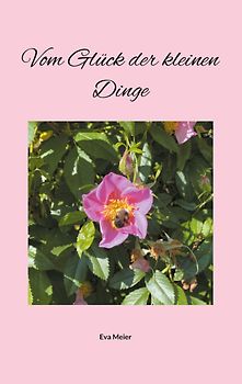 Vom Glück der kleinen Dinge