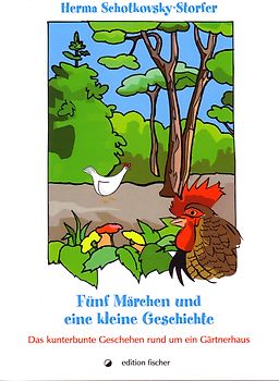 Fünf Märchen und eine kleine Geschichte