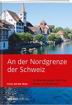 An der Nordgrenze der Schweiz