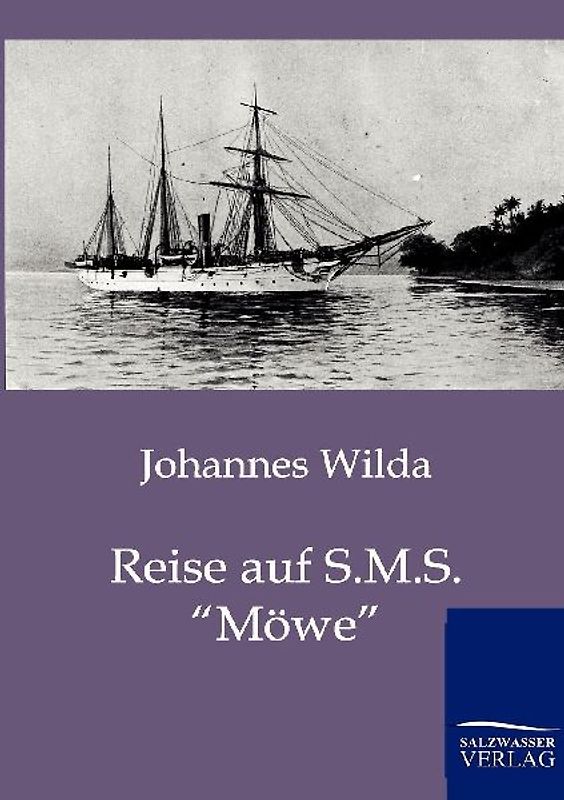 Reise auf S.M.S. "Möwe"