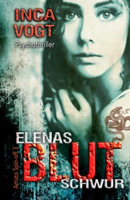 Elenas Blutschwur, Amato Spin-off 3: Psychothriller