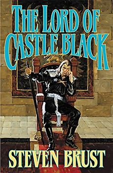 LORD OF CASTLE BLACK: Book Two of the Viscount of Adrilankha