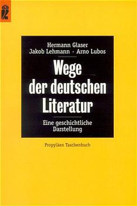Wege der deutschen Literatur