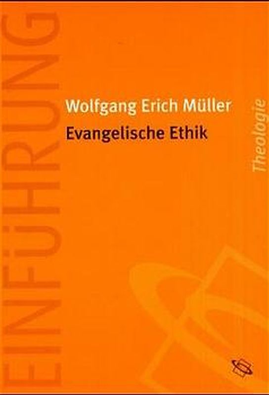 Evangelische Ethik