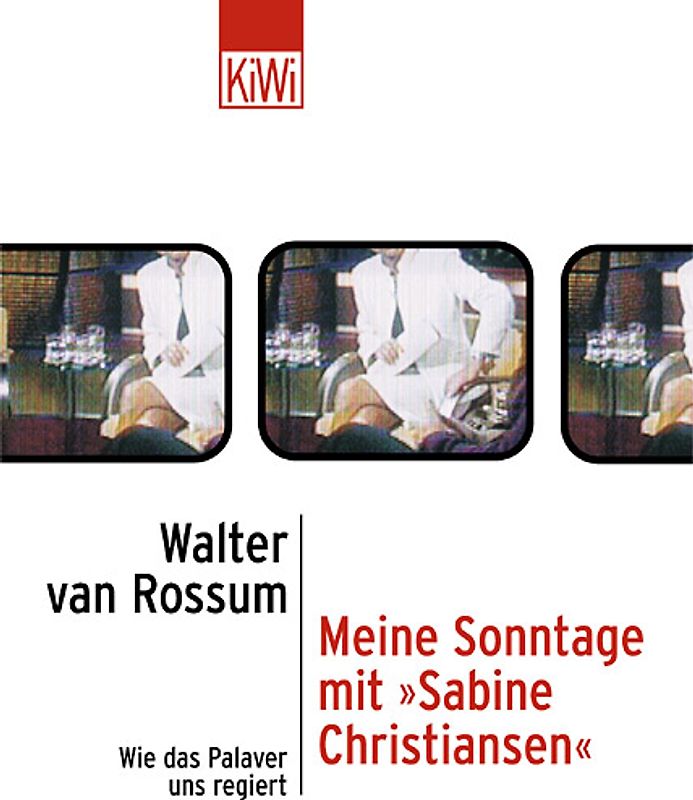 Meine Sonntage mit "Sabine Christiansen"