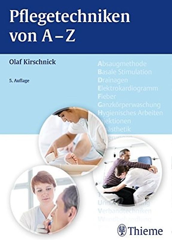 Pflegetechniken von A - Z