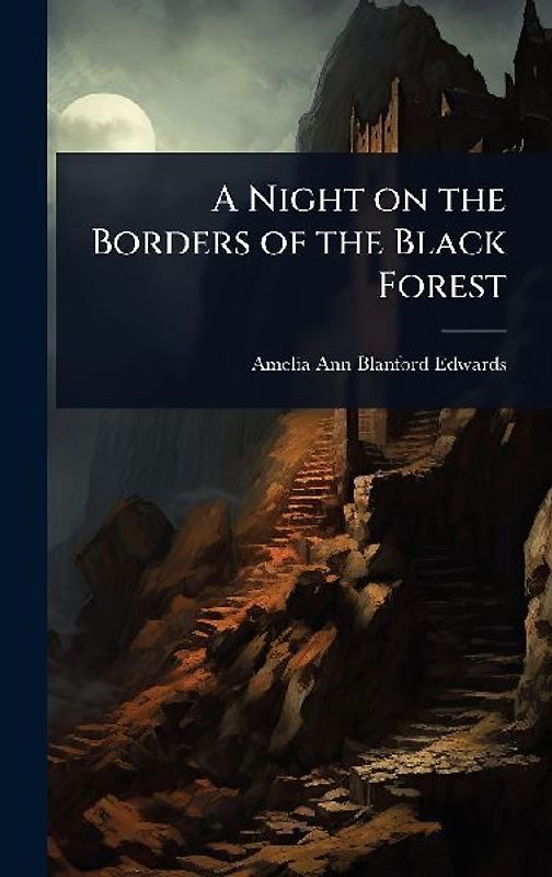A Night on the Borders of the Black Forest