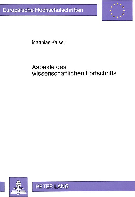 Aspekte des wissenschaftlichen Fortschritts