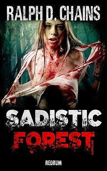 Sadistic Forest