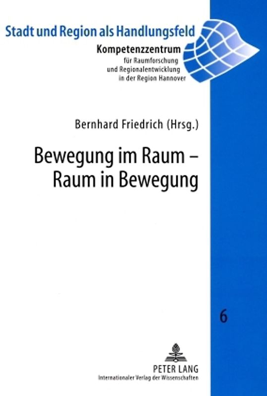 Bewegung im Raum – Raum in Bewegung