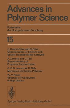 Advances in Polymer Science / Fortschritte der Hochpolymeren-Forschung