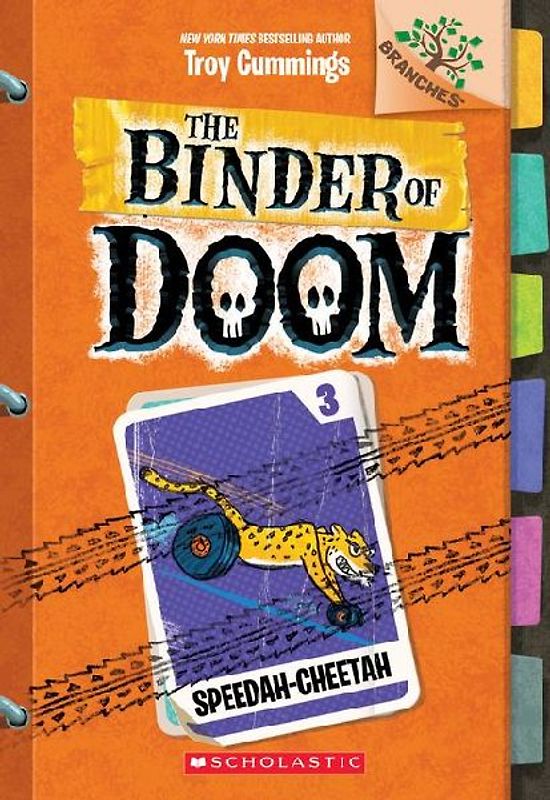 Speedah-Cheetah: A Branches Book (the Binder of Doom #3)
